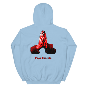 Pray For Me Hoodie